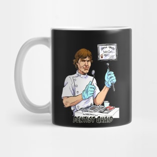 Dentist Quaid Mug